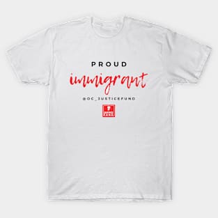 Proud Immigrant T-Shirt